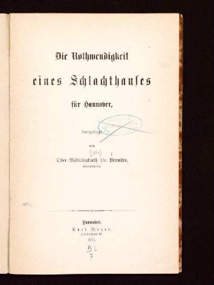 Die Nothwendigkeit eines Schlachthauses für Hannover