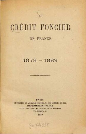 Le Crédit Foncier de France : 1878 - 1889