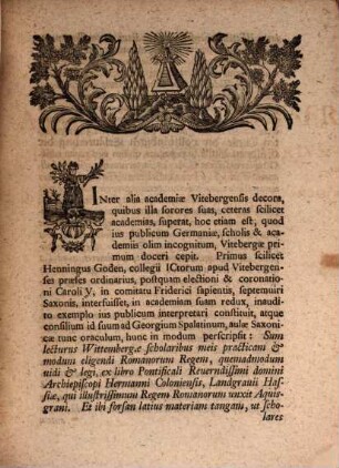 Avgvstinvs A Leyser In Avla Regia Consiliarivs Et Collegiorvm Qvae Vitebergae Ivs Dicvnt Ac Respondent Praeses Ordinarivs Lectoribvs Salvtem : [P. P. Vitebergæ d. VII. Februar. anni MDCCXXXXV.]