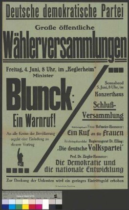 Plakat zu Wahlversammlungen der DDP am 4. und 5. Juni                                         1920 in Braunschweig
