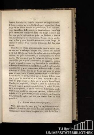 § IV. Mise en cristallisoirs et purgation