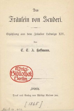 Das Fräulein von Scuderi : Erzählung aus dem Zeitalter Ludwigs XIV.