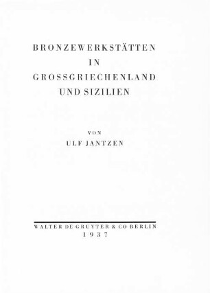 Bronzewerkstätten in Großgriechenland und Sizilien