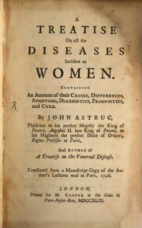 A treatise on all the diseases incident to women