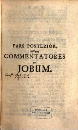 Lebens-Beschreibungen Der Biblischen Scribenten, 7,2. ... Sistens Commentatores in Jobum