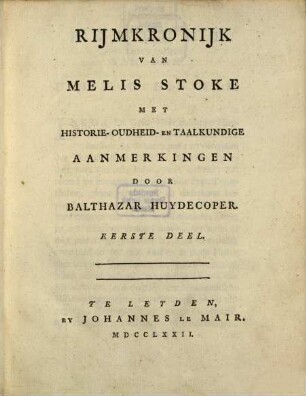 Rijmkronijk Van Melis : [In Drie Deelen], 1