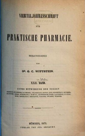 Vierteljahresschrift für praktische Pharmacie. 22, 22. 1873