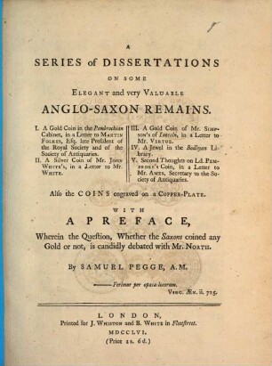 A Series of Dissertations on some elegant and very valuable Anglo-Saxon Remains