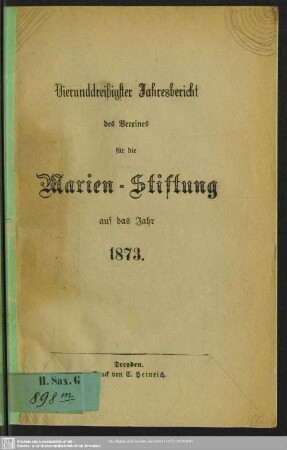 34.1873: Jahresbericht des Vereines für die Marien-Stiftung : auf das Jahr ...
