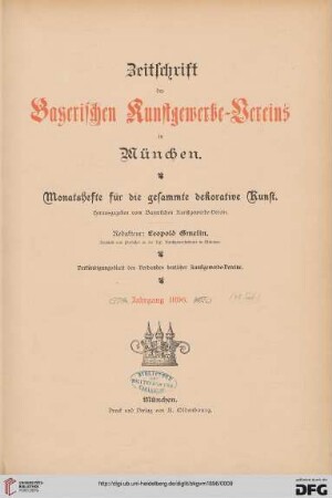 Zeitschrift des Bayerischen Kunstgewerbe-Vereins zu München: Monatshefte für d. gesammte dekorative Kunst