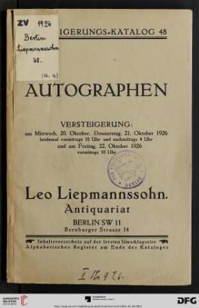 Autographen : historische Autographen, literarische Autographen, Musiker, Schauspieler und bildende Künstler, Stammbücher ; Versteigerung am 20., 21. und 22. Oktober 1926 (Katalog Nr. 48)