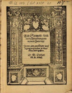 Ain Sermon, von der beschneydung am newen Jahrs tag : Item ain gaystliche außlegung der Zaychen in Son, Mon vnnd gestirn