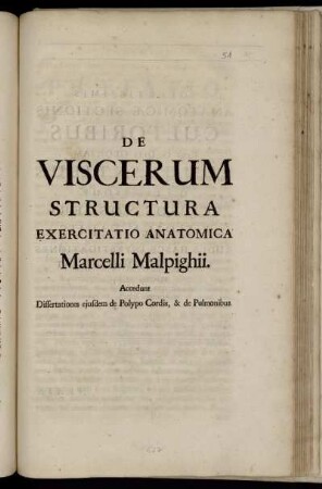 De Viscerum Structura Exercitatio Anatomica Marcelli Malpighii.