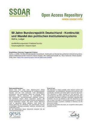 50 Jahre Bundesrepublik Deutschland - Kontinuität und Wandel des politischen Institutionensystems