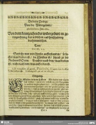 Die dritte Predigt, Von der Widergeburt, gehalten den 6. Jun. 1684. Von dem kennzeichen der widergeburt, in geringachtung des irdischen und hochhaltung des himmlischen
