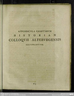 Appendicula Chartarum Historiam Colloquii Altenburgensis Illustrantium