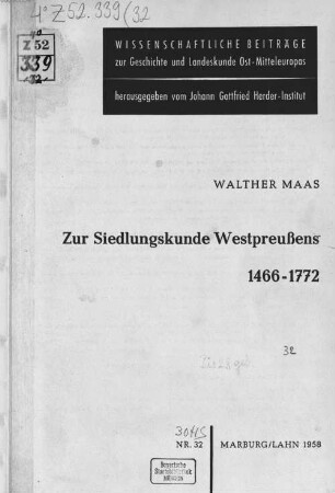 Zur Siedlungskunde Westpreußens : 1466 - 1772