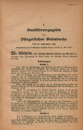I. Ausführungsgesetz zum Bürgerlichen Gesetzbuche. Vom 20. September 1899.