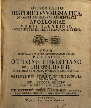 Dissertatio historico-numismatica numum antiquum argenteum Apolloniae urbis Illyridis descriptum et illustratum sistens