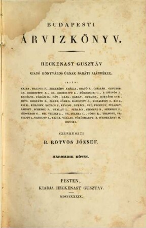 Budapesti árvízkönyv : Heckenast Gusztáv kiadókönyváros urnak baráti ajándékul. 3. 1839