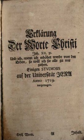 D. Johann Jacob Rambachs, Hochfl. Heßisch. Darmst. ersten Superint. Prof. Theol. Prim. und Consist. Assess. zu Giessen. Betrachtungen über auserlesene Heylsame Worte Des Herrn Jesu : Bey verschiedenen Gelegenheiten, auf mancherley Art abgehandelt, Und zur Erbauung angewendet ; Mit nöthigen Registern versehen