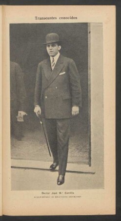 Doctor José M.a Cantilo - [Fotografía] : Transeúntes conocidos