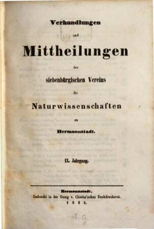 Verhandlungen und Mitteilungen des Siebenbürgischen Vereins für Naturwissenschaften zu Hermannstadt. 9. 1858
