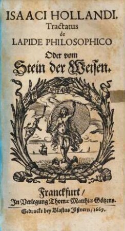 Isaaci Hollandi Tractatus de lapide philosophico oder vom Stein der Weisen