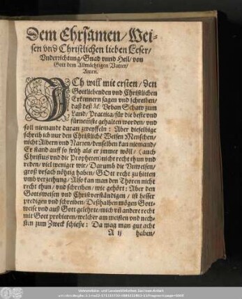 Dem Ehrsamen/ Weisen und Christlichen lieben Leser ...