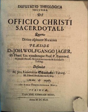 Disputatio Theologica Secunda De Officio Christi Sacerdotali