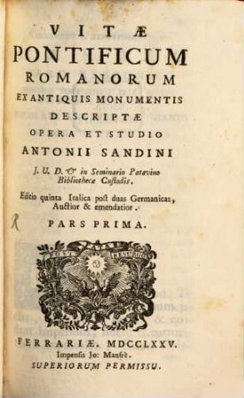 Vitae Pontificum Romanorum : Ex Antiquis Monumentis Descriptae, 1