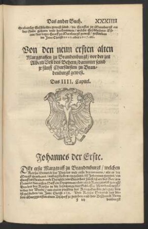 Von den neun ersten alten Marggraffen zu Brandenburgk/ vor der zeit Alberti Ursi des Behern/ darunter seind ir fünff Churfürsten zu Brandenburgk gewest. Das IIII. Capitel.
