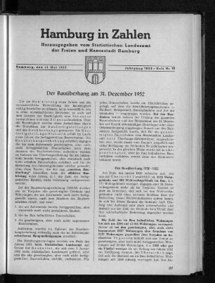 Der Bauüberhang am 31.Dezember 1952