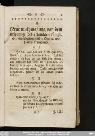 II Neue muthmaßung von dem ursprunge des erlaubten königlichen Grosbrittanischen Ordens vom blauben hosenbande.