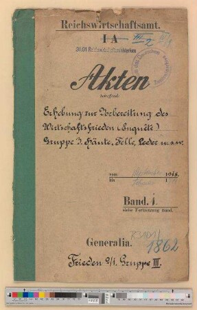 Erhebung zur Vorbereitung des Wirtschaftsfriedens: Gruppe III.- Häute, Felle, Leder