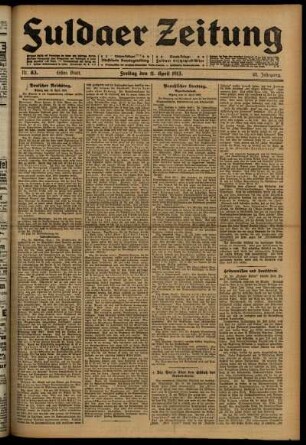 Erste Ausgabe vom Freitag, den 11. April 1913.