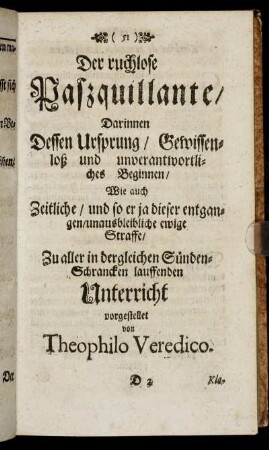 Der ruchlose Paßquillante.