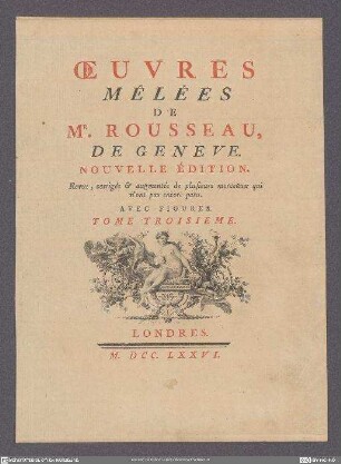 Oeuvres Mêlées De Mr. Rousseau. T. 3