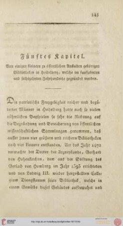 5. Von einigen kleinern zu öffentlichen Anstalten gehörigen Bibliotheken in Heidelberg