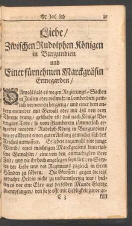 Liebe/ Zwischen Rudolphen Königen in Burgundien und Einer fürnehmen Marckgräfin Ermegarden/