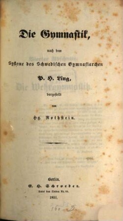 Die Gymnastik : nach dem Systeme des schwedischen Gymnasiarchen P.H. Ling, 4. Die Wehrgymnastik