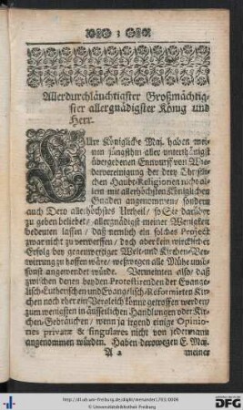 Allerdurchläuchtigster Großmächtigster allergnädigster König und Herr.