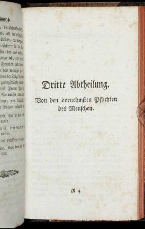 Dritte Abtheilung. Von den vornehmsten Pflichten des Menschen.