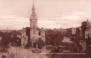 Leipzig: Johannisplatz, Johanniskirche und Hospitalstrasse