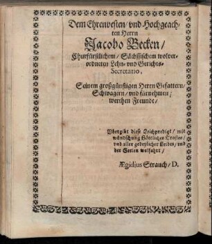 Dem Ehrenvesten/ [...] Herrn Jacobo Becken/ [...]