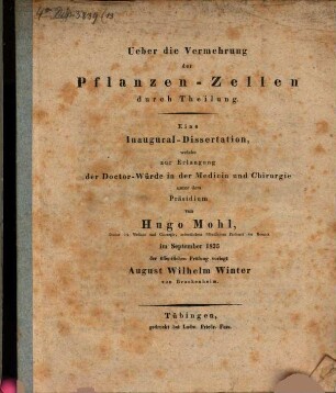 Ueber die Vermehrung der Pflanzen-Zellen durch Theilung : eine Inaugural-Dissertation