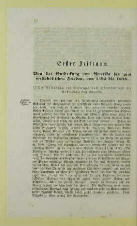 Erster Zeitraum. Von der Entdeckung von Amerika bis zum westphälischen Frieden, von 1492 bis 1648