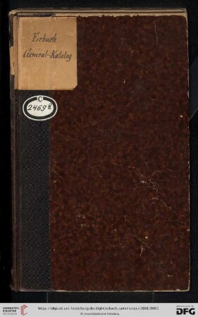 General-Catalog der Gräflich Erbachischen Sammlungen im Schlosse zu Erbach