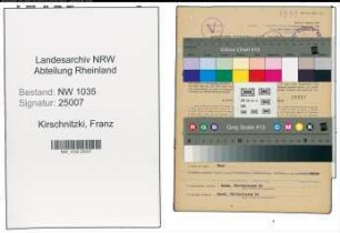 Entnazifizierung Franz Kirschnitzki , geb. 08.02.1913 (Kaufmaennischer Angestellter)
