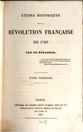Études historiques sur la révolution française de 1789 : par un étranger, 1